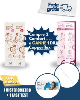 PAGUE 2 DIU CONFORT ANDALAN E LEVE 1 COPPERFLEX DE BRINDE